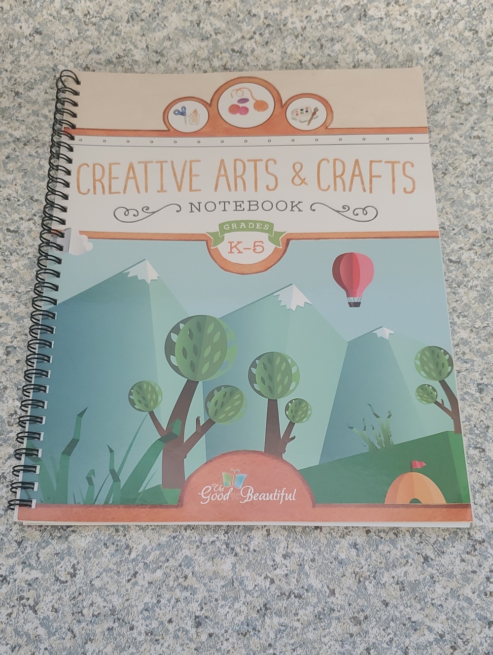 The Good And The Beautiful Creative Arts Andncrafts Notebook Grades K-5